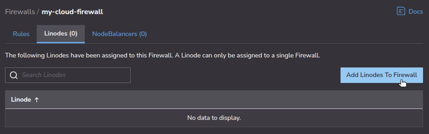Cloud Manager UI for attaching Linodes to the firewall.